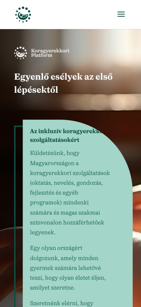 A(z) Koragyerekkori Platform oldala mobilon